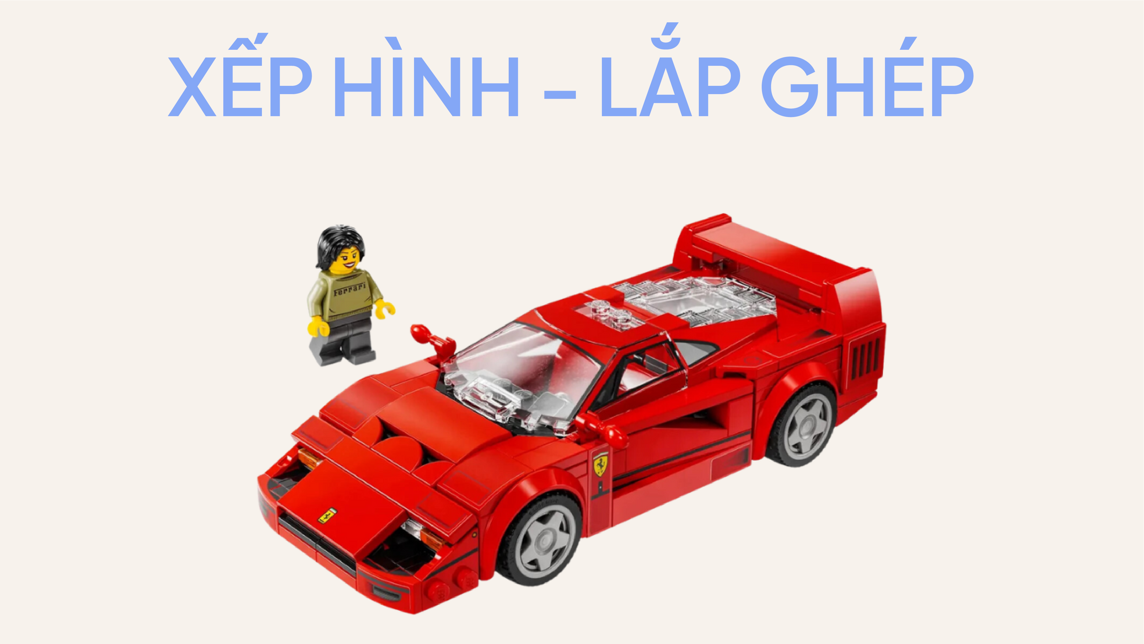 Xếp Hình - Lắp Ghép