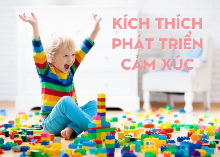 Kích thích phát triển cảm xúc